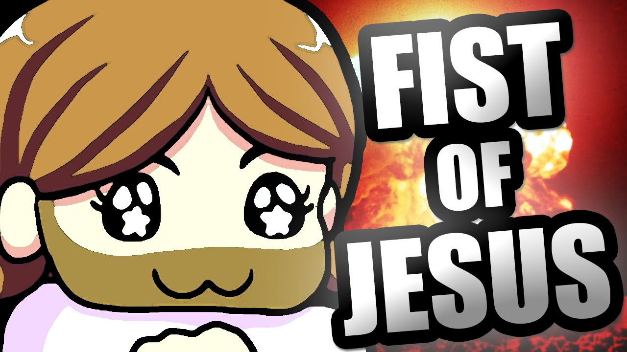 fist of jesus 1