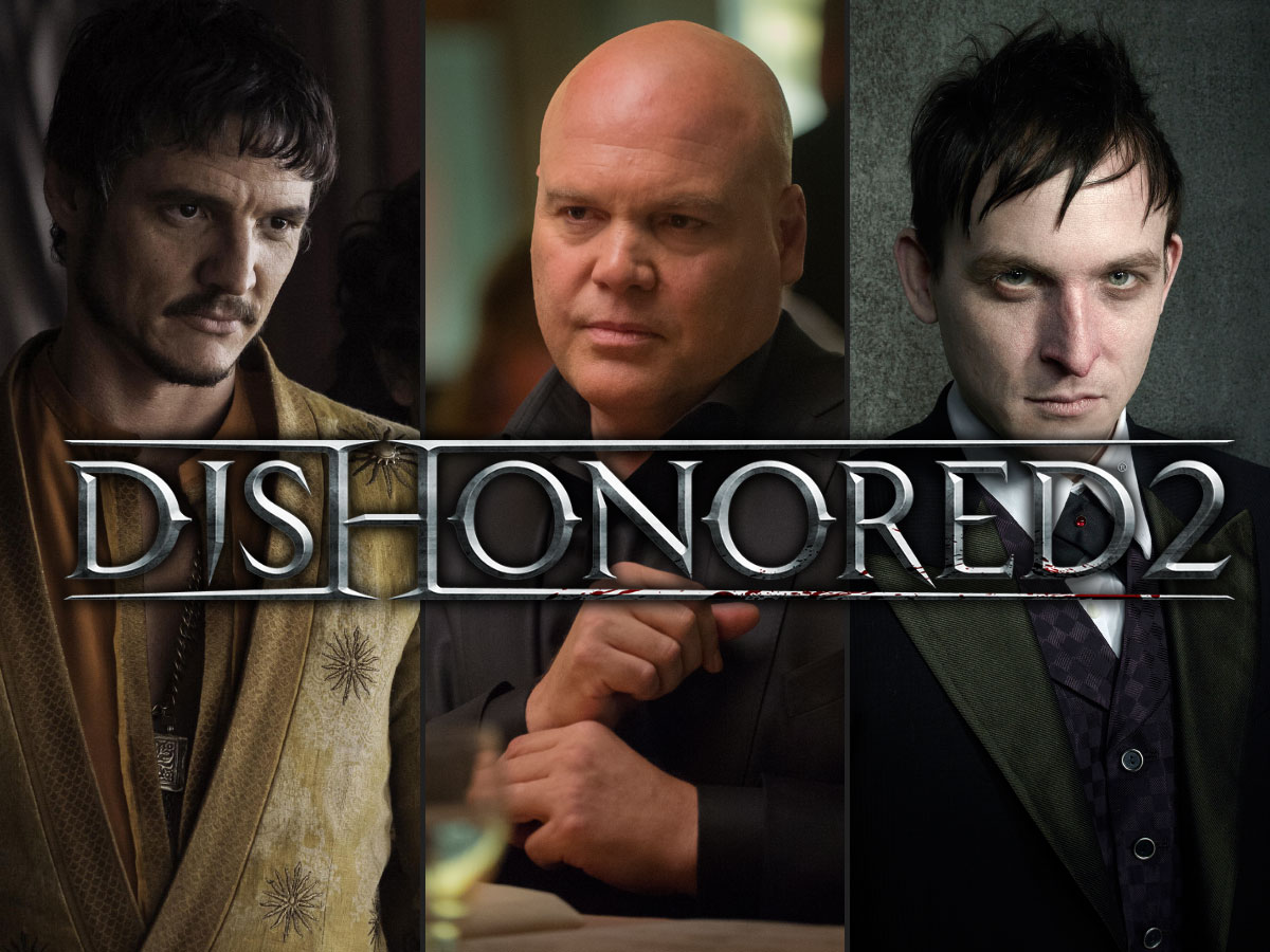 Dishonored 2 Game of Thrones Daredevil Gotham