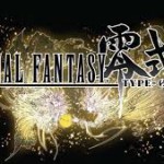Final Fantasy Type-0 HD nuovi dettagli e data d’uscita