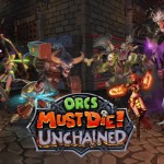 Orcs Must Die! Unchained: nuovi eroi e nuova mappa