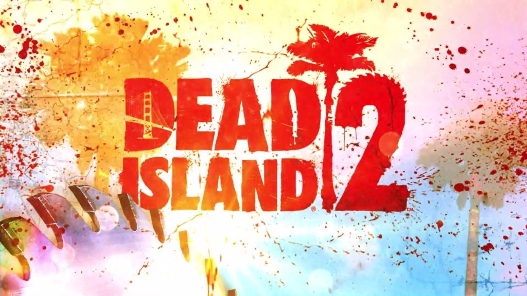 Dead Island 2 pre-order
