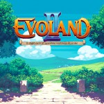 Evoland 2: trailer e data d’uscita