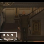 Ecco il primo playthrough di HITMAN