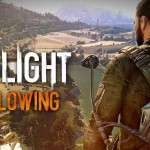 Dying Light: The Following – Guida ai trofei