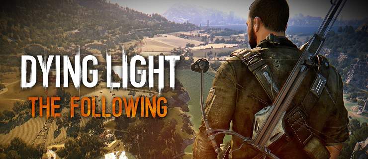 Dying Light: The Following – Guida ai trofei