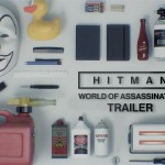 HITMAN nuovo trailer World of Assassination