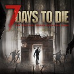Telltale Publishing annuncia 7 Days To Die per PS4 e Xbox One