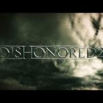Annunciata la data di ucita di Dishonored 2
