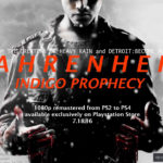 Fahrenheit: Indigo Prophecy in arrivo su PS4