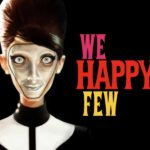 We Happy Few: tutti i dettagli del season pass