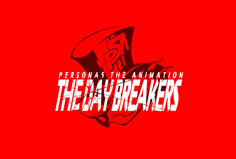 Persona 5 the Animation - The Day Breakers logo