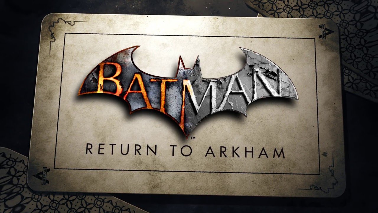 Batman Return to Arkham