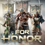 For Honor, un nuovo ed epico trailer