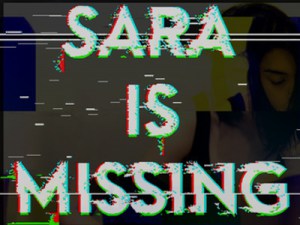 Nuovo Horror per Smartphone in arrivo: Sara is Missing