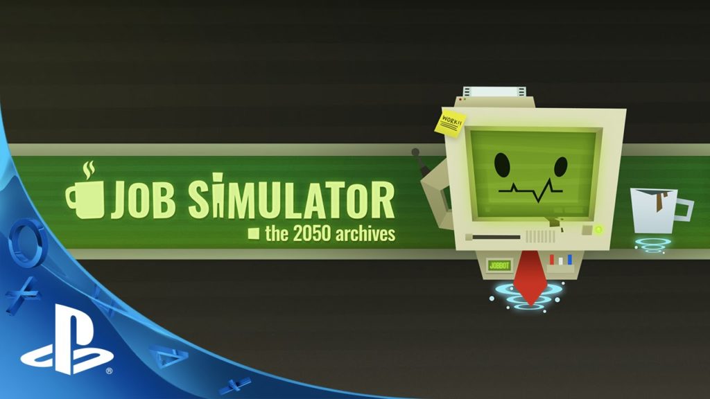Job Simulator The 2050 Archives