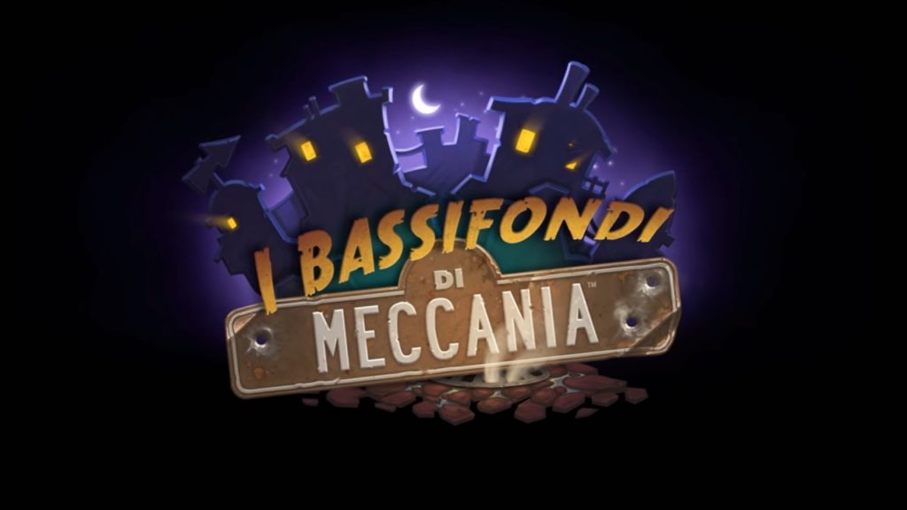 Hearthstone Bassifondi di Meccania