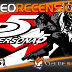 Persona 5 – Videorecensione