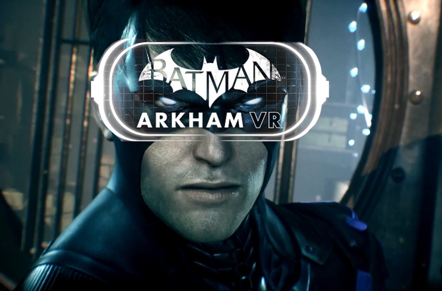 Batman: Arkham VR  uscirà per HTC Vive e Oculus Rift