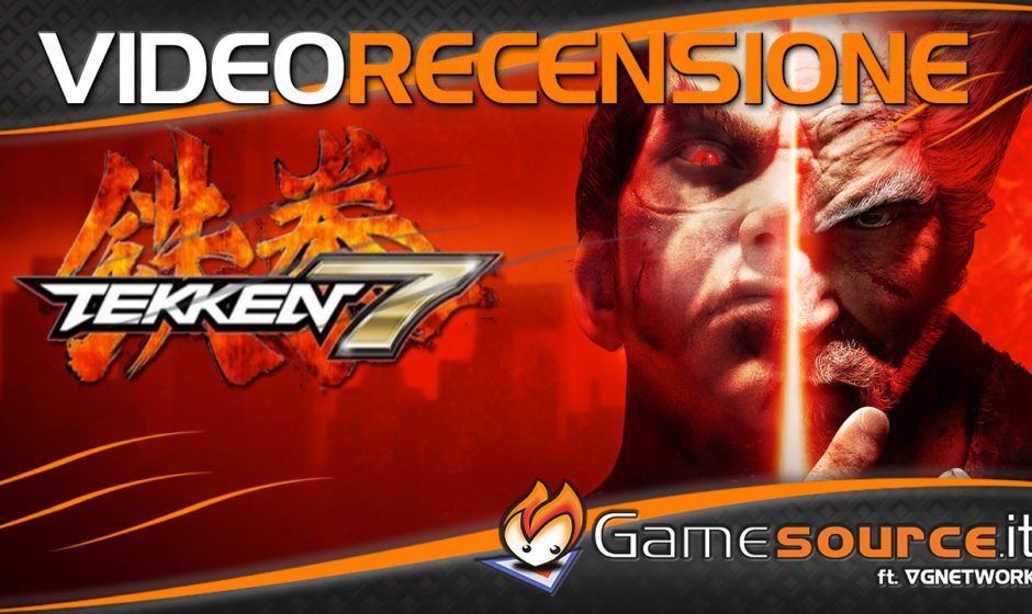 Tekken 7 - Videorecensione