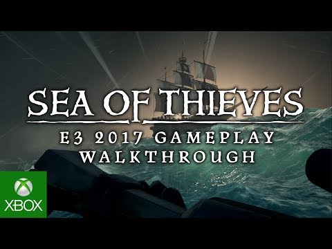 E3 2017: Mostrata una nuova demo di Sea of Thieves