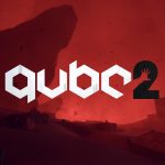 QUBE 2 non uscirà nel 2017