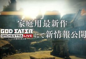 God Eater New Project livestream annunciato per il 7 Ottobre