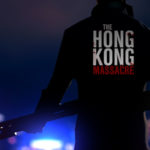 PGW 2017: annunciato The Hong Kong Massacre