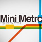 Mini Metro costruisci la tua rete metropolitana su Switch