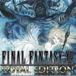 Final Fantasy XV: Square Enix fa marcia indietro sulla Royal Edition?