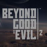 Beyond Good and Evil 2 è ancora in pre-produzione