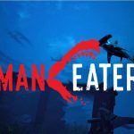 Maneater: rimborsi per chi lo ha comprato di recente