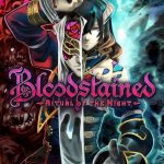 Bloodstained: Ritual of the Night: Come trovare l’area segreta