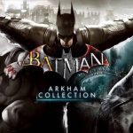Ufficiale l’uscita di Batman Arkham Collection