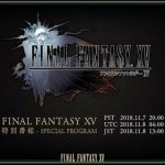 Broadcast relativo a Final Fantasy XV il 7 Novembre