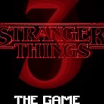 Stranger Things 3: The Game annunciato ai Game Awards