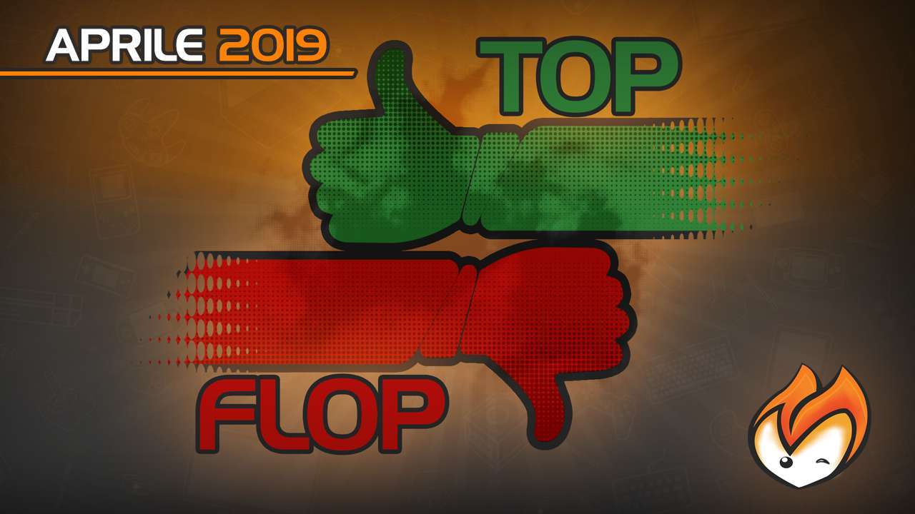 GameSource Awards – Top & Flop di aprile 2019