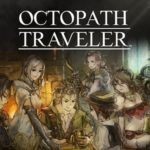 Octopath Traveler è preordinabile su Steam