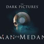 The Dark Pictures Anthology: Man of Medan – da oggi su Switch