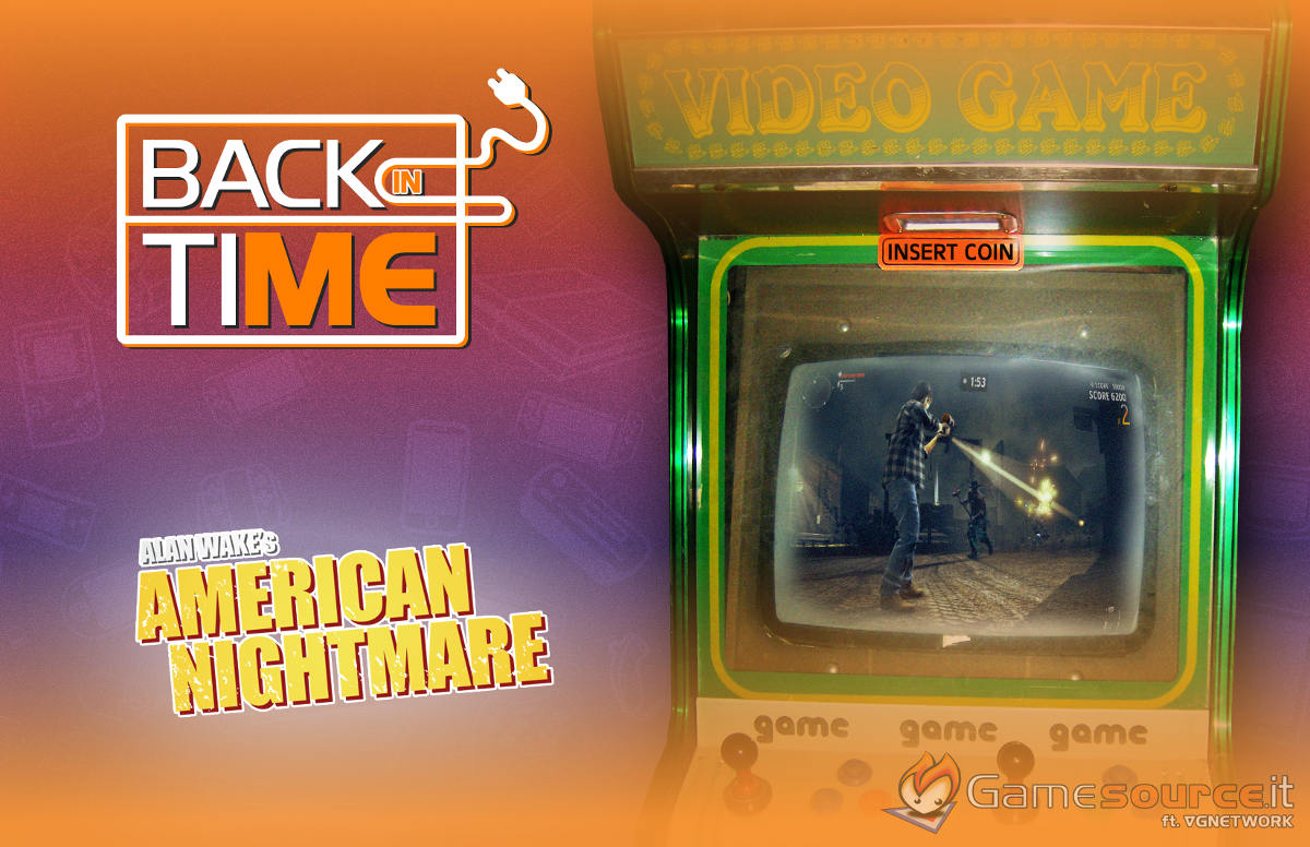 Back in Time – Alan Wake’s American Nightmare