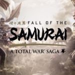 Fall of the Samurai diventa parte di Total War Saga
