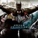 Batman: Arkham Collection – gratis su Epic Store
