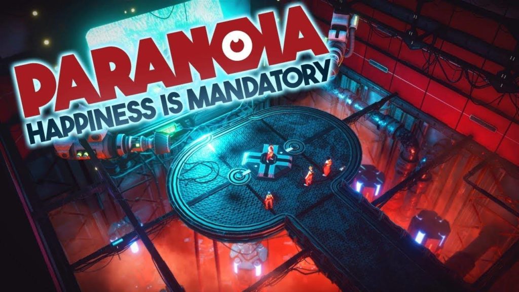 Copertina di Paranoia: Happiness is Mandatory