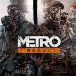 Metro Redux: A Febbraio anche su Nintendo Switch