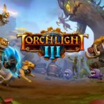 Torchlight III: disponibile per Nintendo Switch