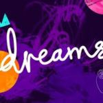Dreams: alcuni DLC corposi saranno gratis