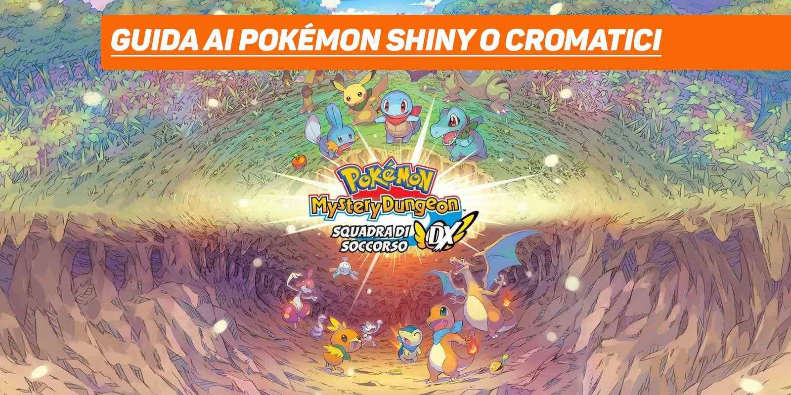 Pokémon Mystery Dungeon DX – Guida ai Pokémon Shiny