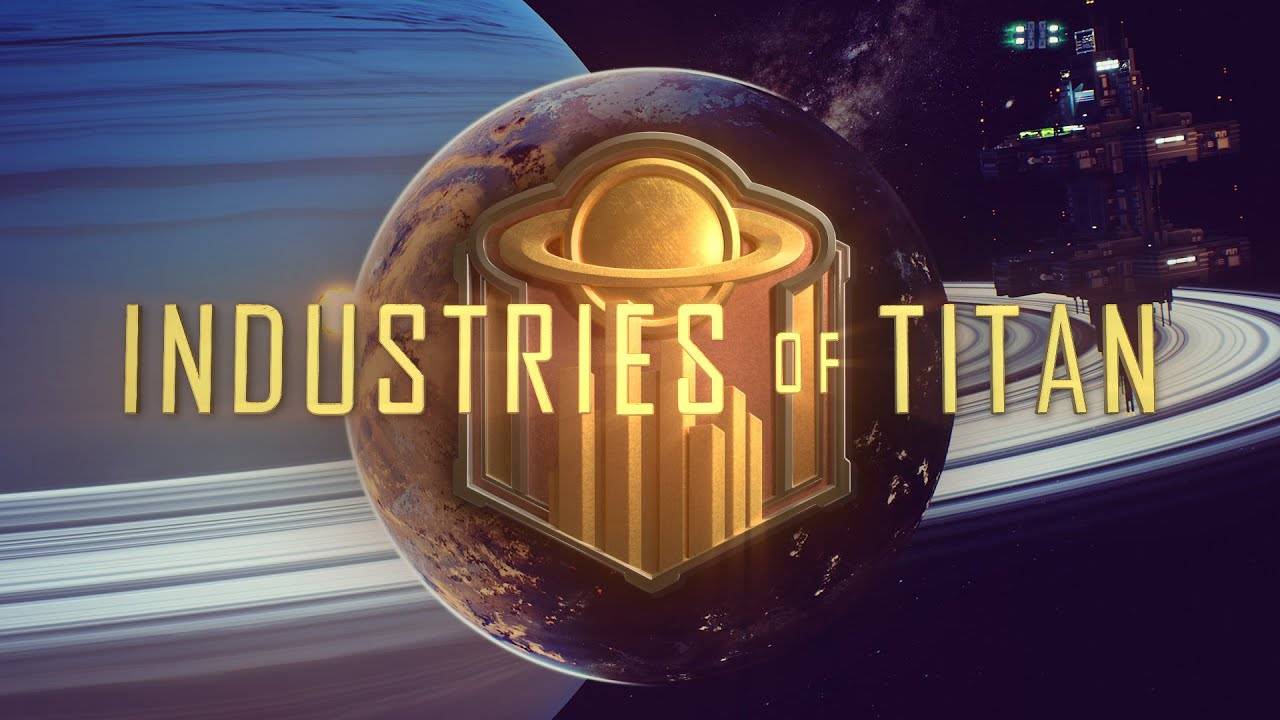 Industries of Titan – Provato