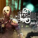 SteamDolls – Order Of Chaos: Trailer di annuncio