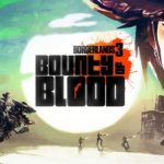Borderlands 3: disponibile “Taglia di Sangue”!