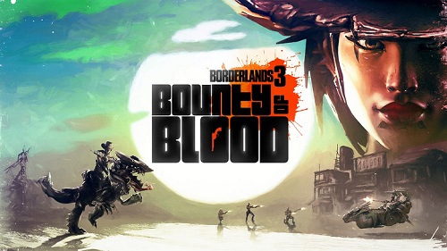 Borderlands 3: disponibile “Taglia di Sangue”!